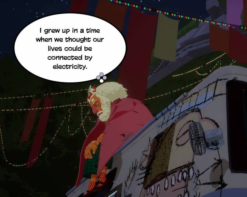A screenshot from "Season" of a man sitting on top a painted camper with a dialogue bubble reading "I grew up in a time when we thought our lives could be connected by electricity."