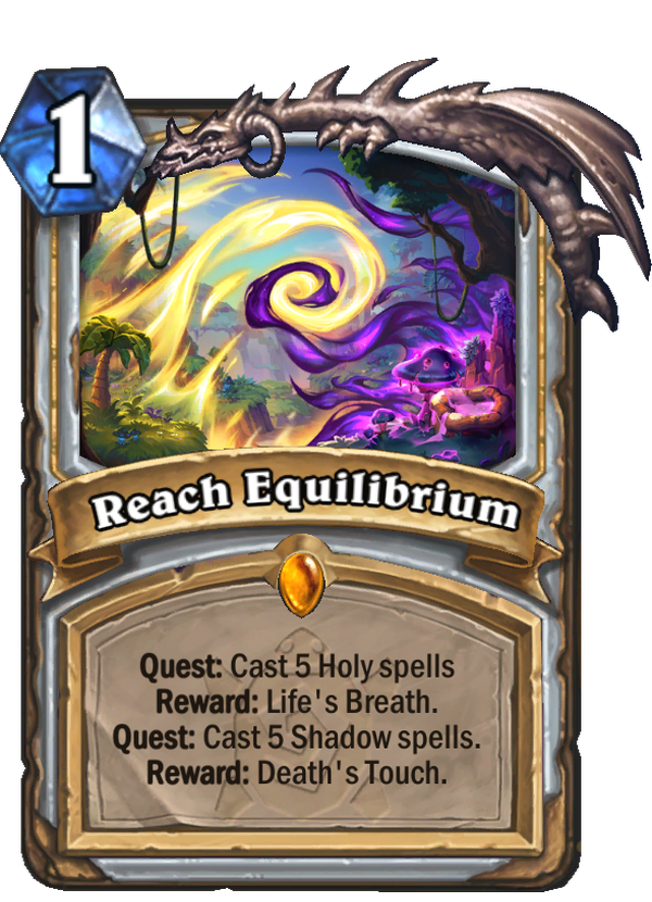 Card called "Reach Equilibrium." "Quest: Caste 5 holy spells" "Reward: Life's breath." "Quest: Cast 5 Shadow spells." "Reward: Death's touch."